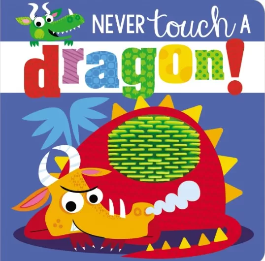 Never Touch a dragon! book cover