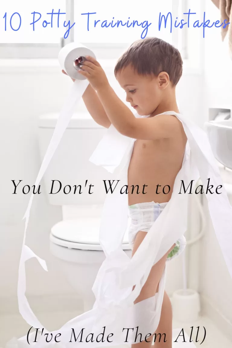10 Potty Training Mistakes You Don’t Want to Make (I Made Them All)