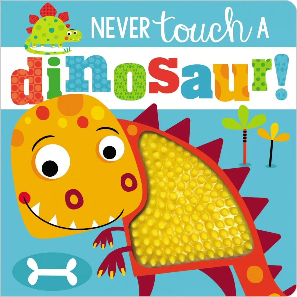 Never Touch a Dinosaur book cover