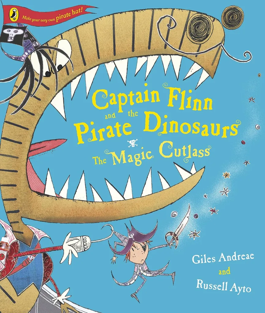 Captain Flinn and the Pirate Dinosaurs: The Magic Cutlass book cover