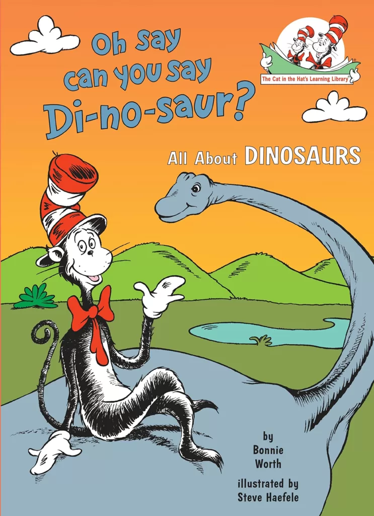 Oh Say Can You Say Di-no-saur? book cover