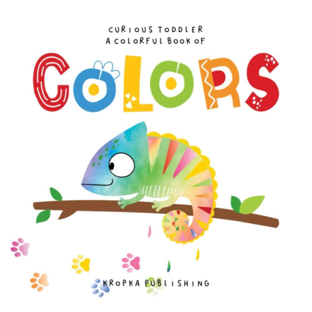 "Curious Toddler A Colorful Book of Colors" book cover