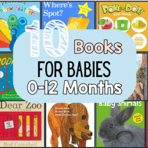 The Best Books to Begin Reading With Your Baby (0-12 Months)