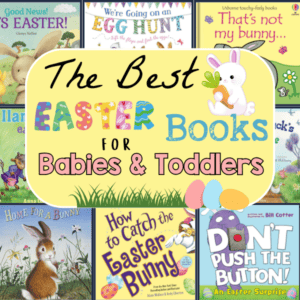 The Best Easter Books for Babies & Toddlers in 2024